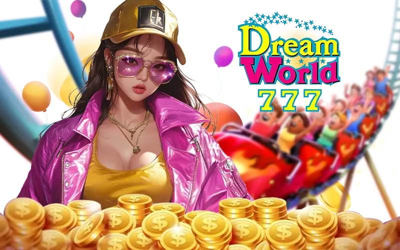 DREAMWORLD777