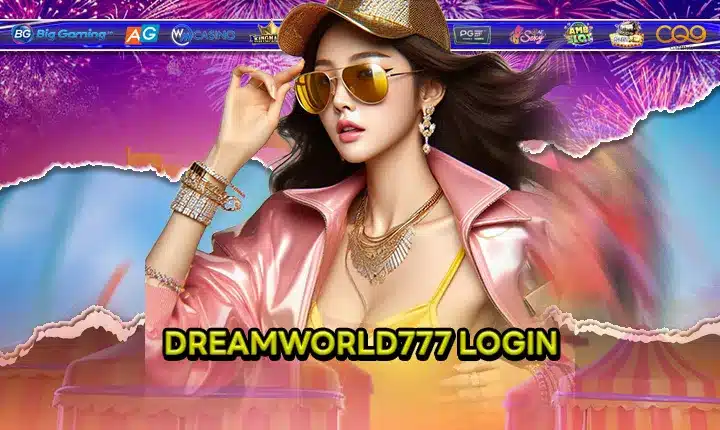 DREAMWORLD777 feature image